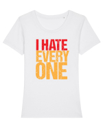 I hate everyone Tricou mânecă scurtă guler larg fitted Damă Expresser