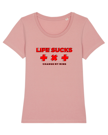 Life s*cks Canyon Pink