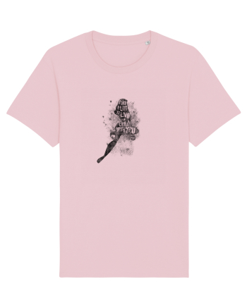 I died a lot to live a little with you Cotton Pink