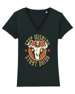 Stop Wishing Start Doing Tricou mânecă scurtă guler V Damă Evoker