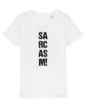 Sarcasm! White