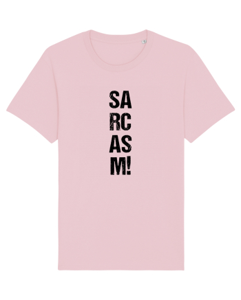 Sarcasm! Cotton Pink