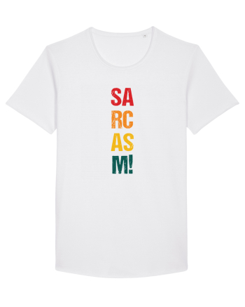 Sarcasm! White