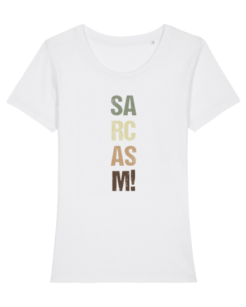 Sarcasm! White