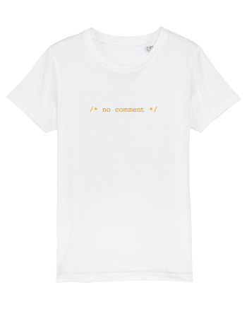 /* no comment */ White