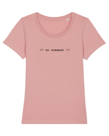 /* no comment */ Canyon Pink