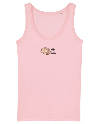 Everything leaves marks  Cotton Pink
