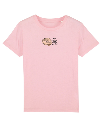 Everything leaves marks  Cotton Pink