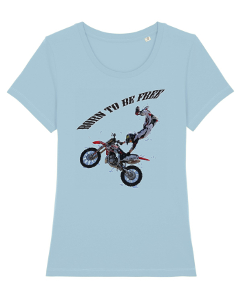 born to be free Sky Blue