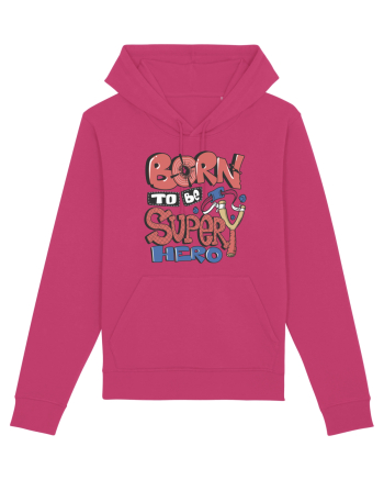 Born To Be Super Hero Raspberry