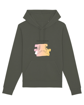 Don`t just exist, live. Khaki