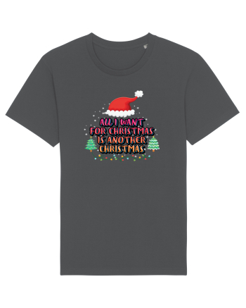 All I Want For Christmas Is Another Christmas Anthracite
