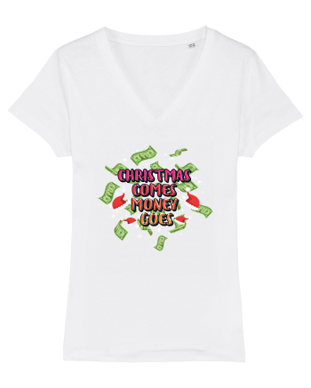 Christmas Comes Money Goes White