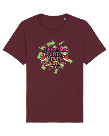 Christmas Comes Money Goes Burgundy