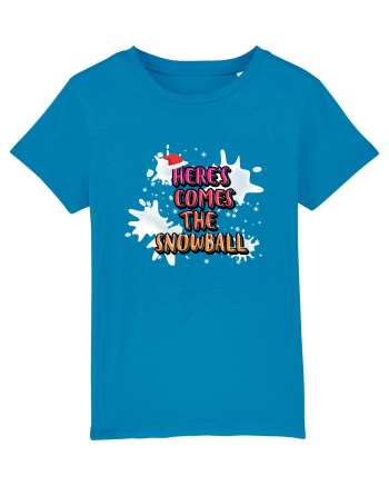 Here's Comes The Snowball Azur