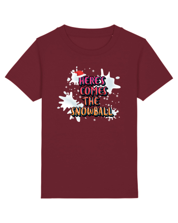 Here's Comes The Snowball Burgundy