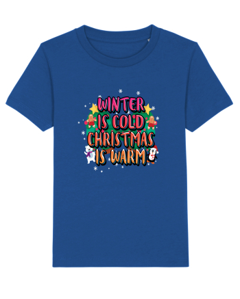 Winter Is Cold Christmas Is Warm Majorelle Blue