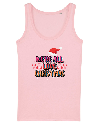 We're All Love Christmas Cotton Pink