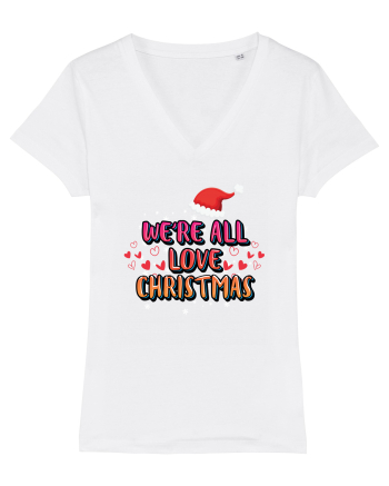 We're All Love Christmas White