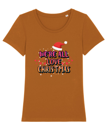 We're All Love Christmas Roasted Orange