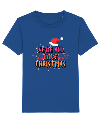 We're All Love Christmas Majorelle Blue