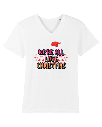 We're All Love Christmas White
