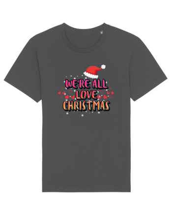 We're All Love Christmas Anthracite