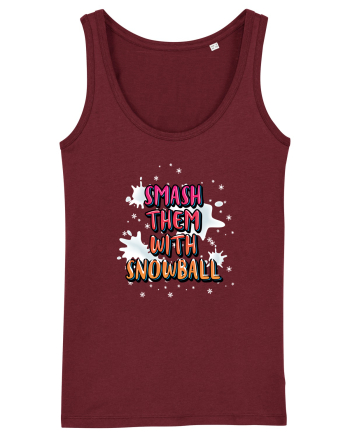 Smash Them With Snowball Burgundy