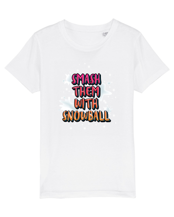 Smash Them With Snowball White