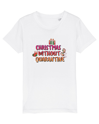 Christmas Without Quarantine White