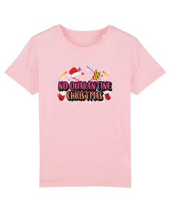 No Quarantine Christmas Cotton Pink