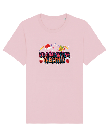 No Quarantine Christmas Cotton Pink