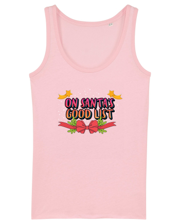 On Santa's Good List Cotton Pink