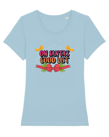 On Santa's Good List Sky Blue