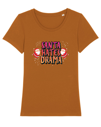 Santa Hates Drama Roasted Orange
