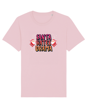 Santa Hates Drama Cotton Pink