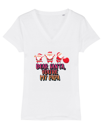 Dear Santa, You're My Papa White