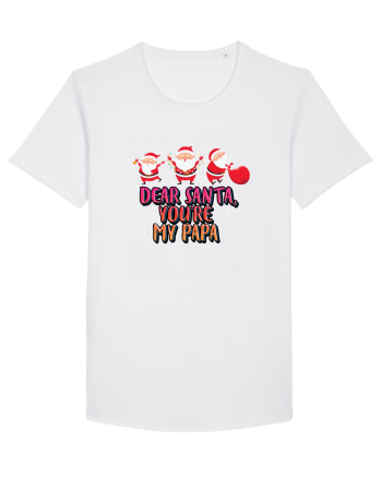 Dear Santa, You're My Papa White