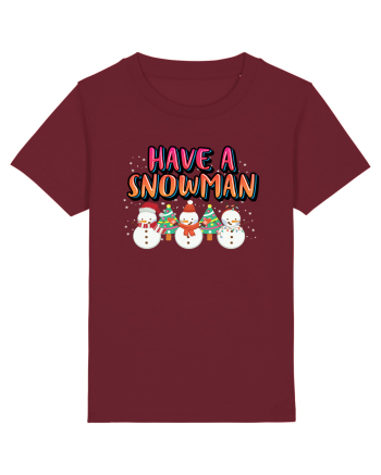 Have A Snowman Burgundy