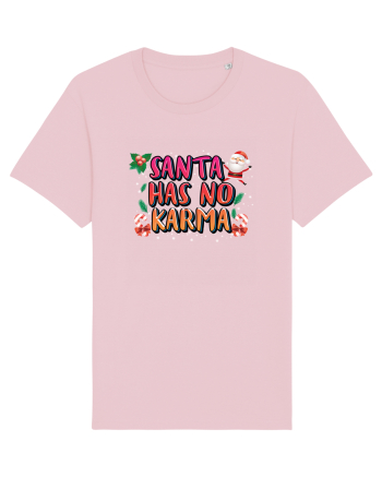 Santa Has No Karma Cotton Pink