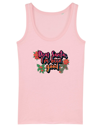 Dear Santa, I've Been Good Cotton Pink