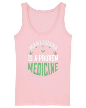 Marijuana is a Medicine Cotton Pink