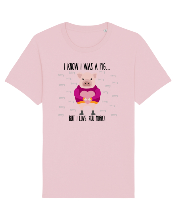 Știu că am fost un porc Cotton Pink