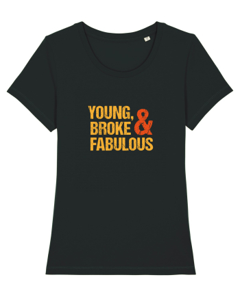 Young, Broke & Fabulous Black