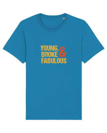 Young, Broke & Fabulous Azur