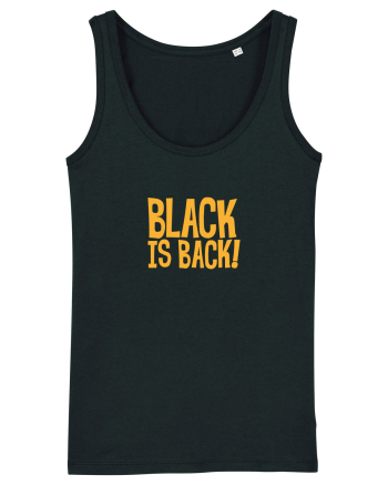 Black is Back! Black