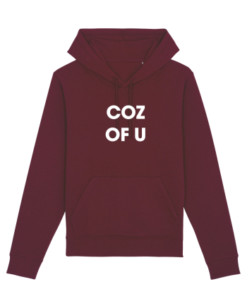 coz of u / Because of you Burgundy