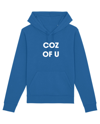 coz of u / Because of you Royal Blue