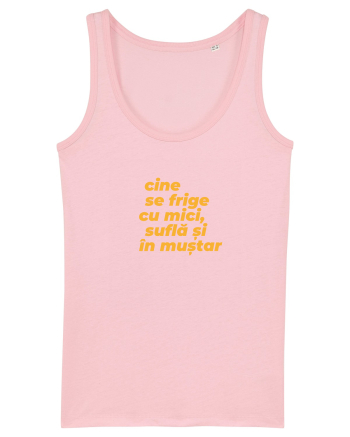 Cine se frige cu mici, suflă și în muștar Cotton Pink