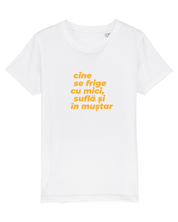 Cine se frige cu mici, suflă și în muștar White
